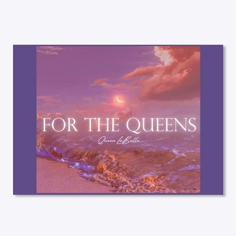 For The Queens Collection 